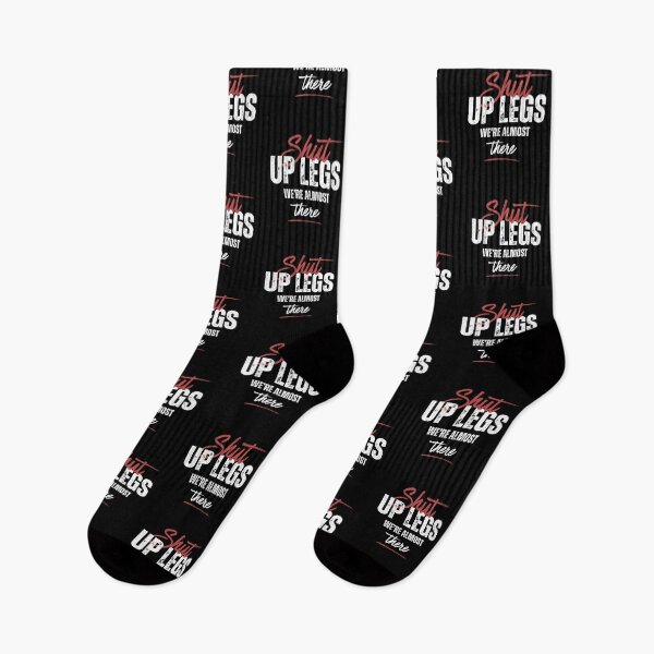 Item preview, Shut Up Legs We’re Almost There Funny Cycling & Running Motivation Gifts | designed and sold by BMLprint ⭐⭐⭐⭐⭐.