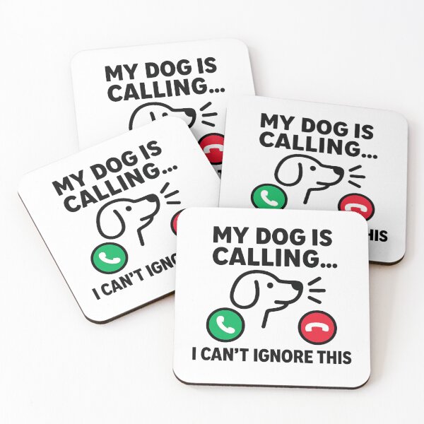 Item preview, My Dog Is Calling Funny Dog Lover Design designed and sold by OwnYourMood.