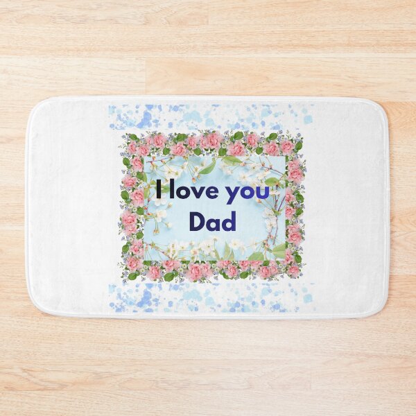Item preview, I Love You Dad T-Shirt – Father’s Day Gift tee designed and sold by Saira Rizwan.