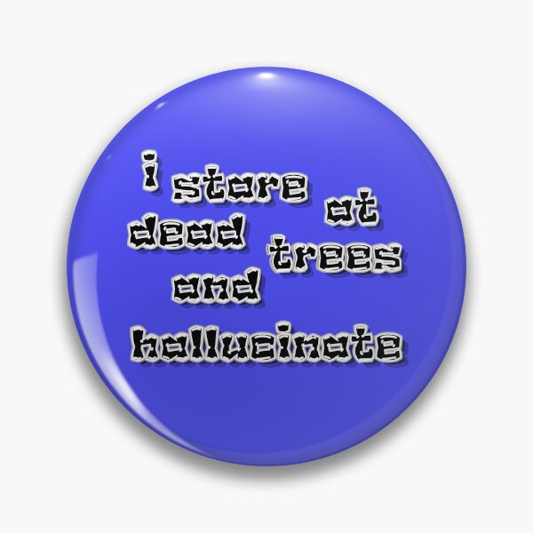 Item preview, I Stare At Dead Trees And Hallucinate Funny Reader Design designed and sold by Snedsdigital.
