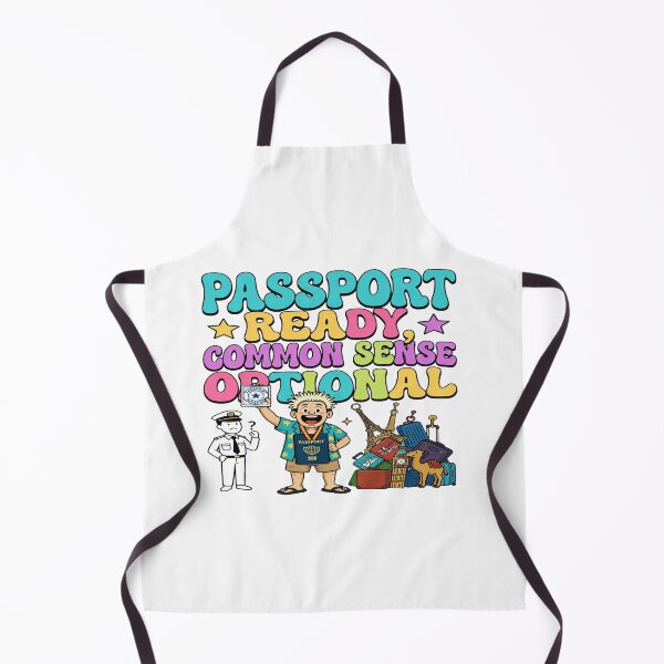 Item preview, Passport Ready, Common Sense Optional – Funny Travel Humor Cartoon Design designed and sold by Sushikidsntoddlers.