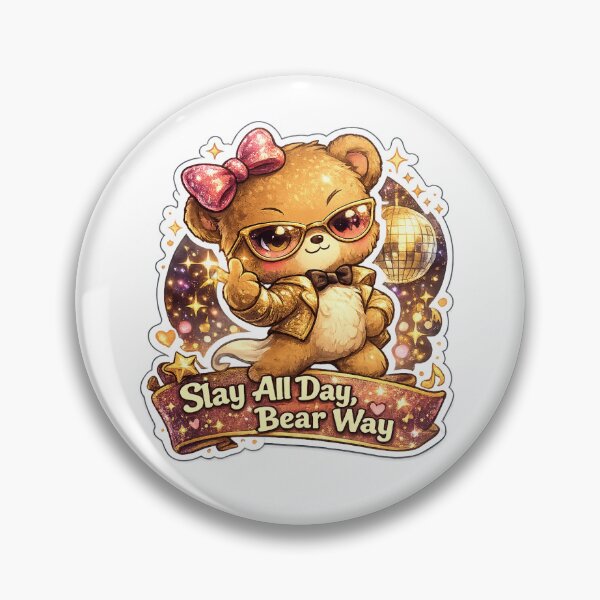 Item preview, Slay All Day Bear Way designed and sold by SparkVault.