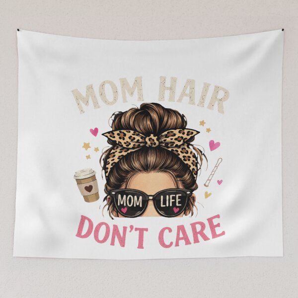 Item preview, Mom Hair dont care close up edition designed and sold by Teacuppupdesign.