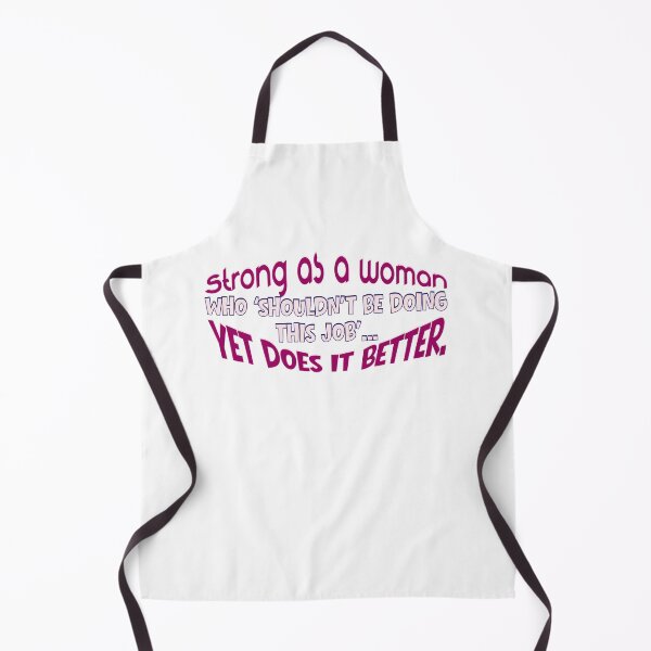 Item preview, Strong as a Woman – Yet Does It Better Funny Feminist Quote Design designed and sold by TestudoDesign.