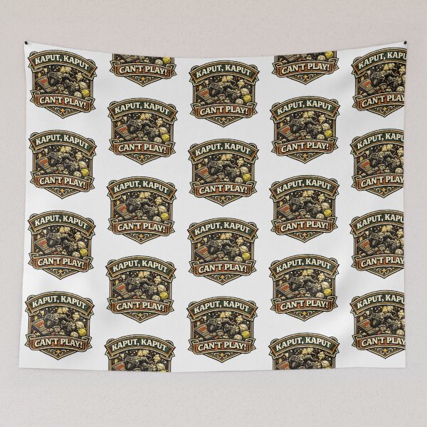Item preview, Kaput, kaput - can’t play! designed and sold by Throwing-Corn.