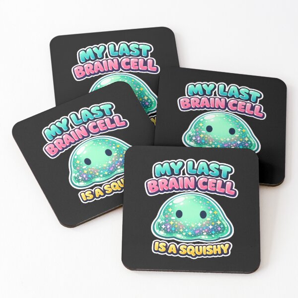 Item preview, My Last Brain Cell Is A Squishy Slime Humor designed and sold by SplashTastic.
