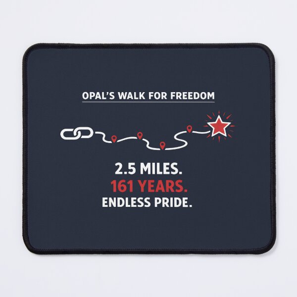 Item preview, Opal's Walk For Freedom Juneteenth History Pride designed and sold by SplashTastic.