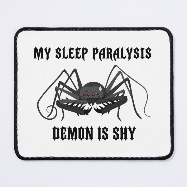 Item preview, My Sleep Paralysis Demon Is Shy Amblypygi Arachnid designed and sold by Petzzz.