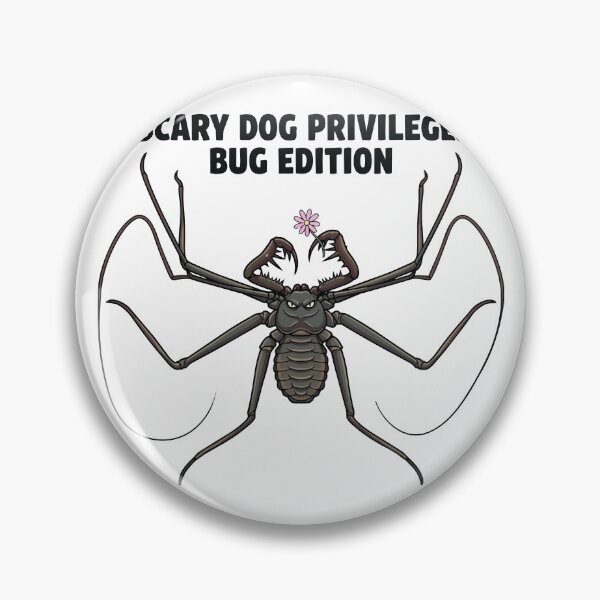 Item preview, Scary Dog Privilege Bug Edition Amblypygi Art designed and sold by Petzzz.