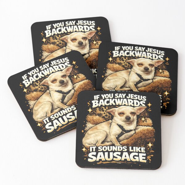 Item preview, If you say Jesus backwards - it sounds like sausage designed and sold by WAUZ.