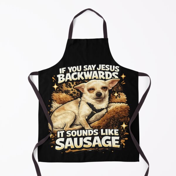 Item preview, If you say Jesus backwards - it sounds like sausage designed and sold by WAUZ.