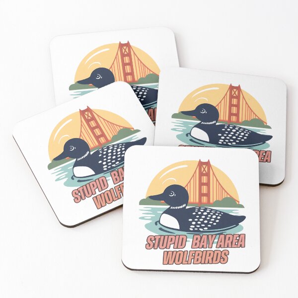 Item preview, Stupid Bay Area Wolfbirds designed and sold by BayAreaWolfbird.