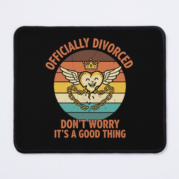 Item preview, Divorce Officially Divorced Dont Worry Its A Good designed and sold by LuminOrb.