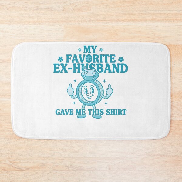 Item preview, Divorce Divorced My Favorite Ex Husband Gave Me designed and sold by LuminOrb.