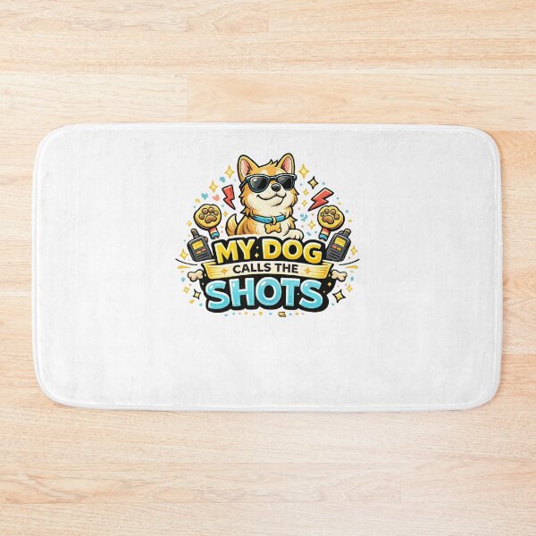 Item preview, My Dog Calls the Shots Funny Dog Owner Design designed and sold by StyleLap.