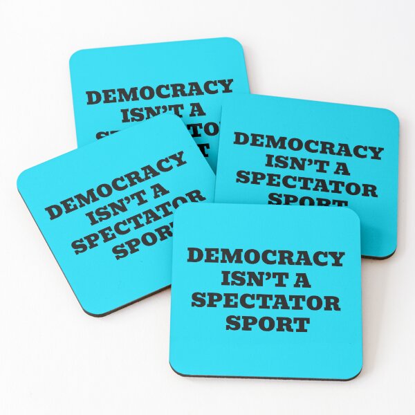 Item preview, Democracy Isn’t a Spectator Sport designed and sold by WakeNBake-Tees.