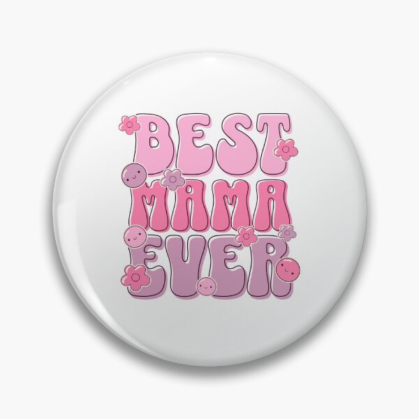 Item preview, best mama ever Funny design for moms designed and sold by stylboutique.