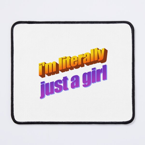 Item preview, i'm literally just a girl Wordart designed and sold by WorddArtt.