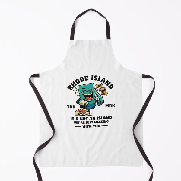 Item preview, Rhode Island : it's not an island we're just messing with you designed and sold by Peerless-Prime.