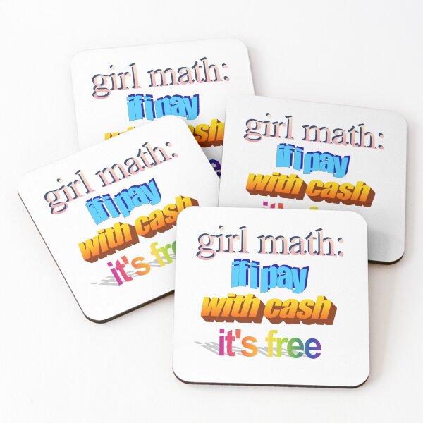 Item preview, girl math if i pay with cash it's free Wordart designed and sold by WorddArtt.