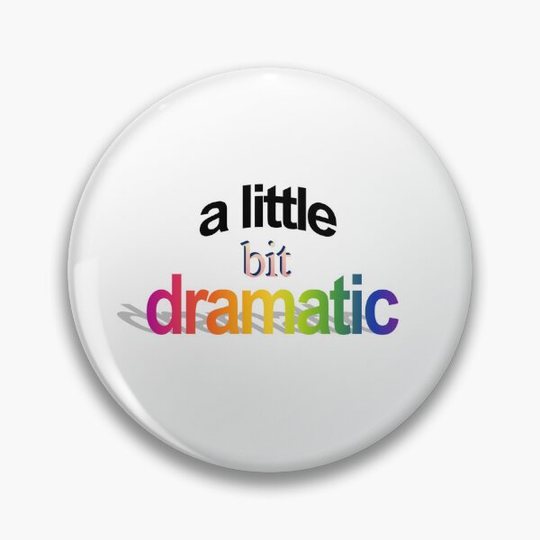 Item preview, a little bit dramatic Wordart designed and sold by WorddArtt.