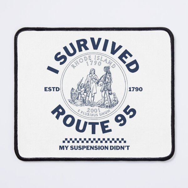 Item preview, Rhode Island : I survived route 95, my suspension didn't designed and sold by Peerless-Prime.