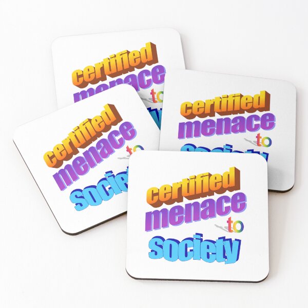 Item preview, certified menace to society Wordart designed and sold by WorddArtt.