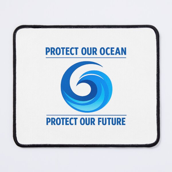 Item preview, Protect Our Ocean Protect Our Future designed and sold by LuveraxArt.