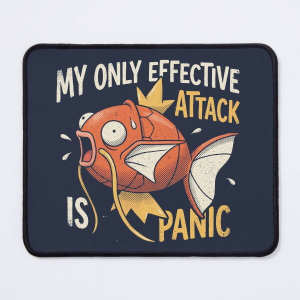Item preview, my only effective attack is panic  designed and sold by TheSamuraiCat.