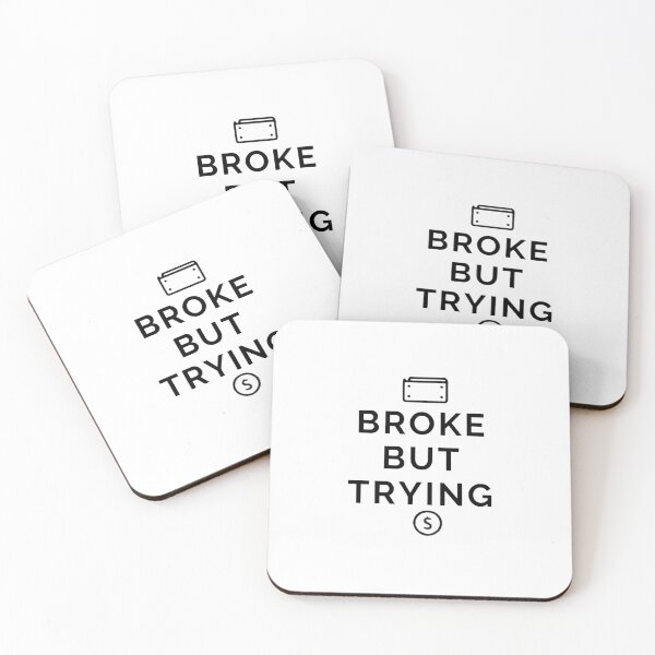 Item preview, Broke But Trying Funny Sticker – Relatable Money Struggle Minimal Quote Aesthetic designed and sold by MinimalMood Studio.