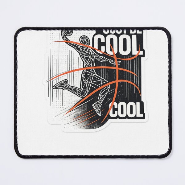 Item preview, JUST BE COOL Basketball Streetwear Sticker | Minimalist Sports Typography Graphic Design designed and sold by IconicDesignsXd.