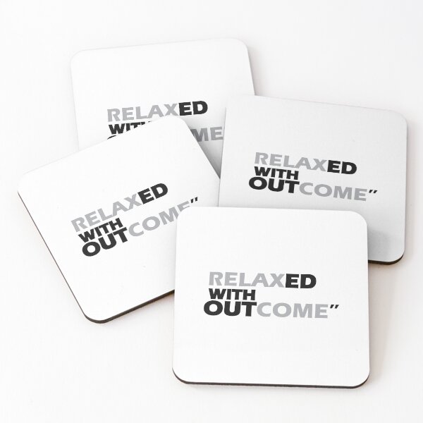 Item preview, Relaxed with outcome. designed and sold by Positive Mindzet!.