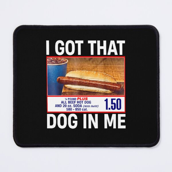 Item preview, I Got That Dog in Me Funny Hotdog Vintage Men Women designed and sold by issan-exe.