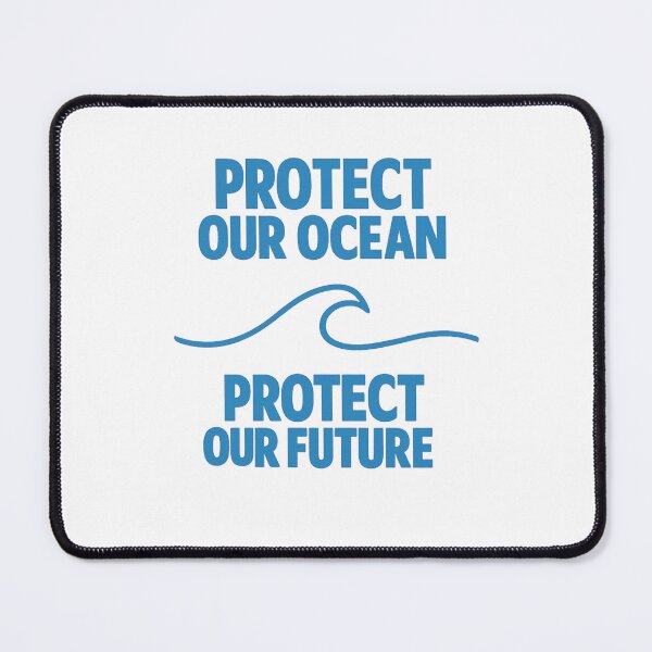 Item preview, Protect Our Ocean Protect Our Future designed and sold by LuveraxArt.