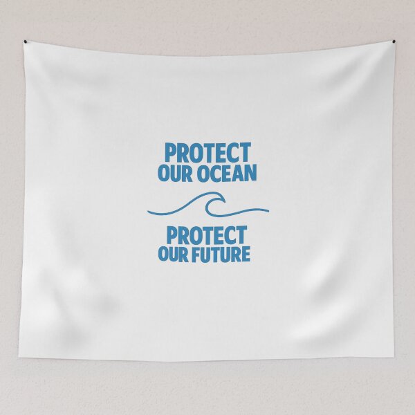 Item preview, Protect Our Ocean Protect Our Future designed and sold by LuveraxArt.