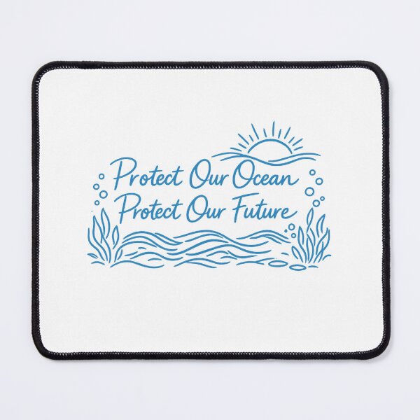 Item preview, Protect Our Ocean Protect Our Future designed and sold by LuveraxArt.