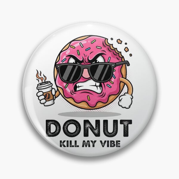 Artikelvorschau, „Donut kill my Vibe“ – Lustiger wütender Donut | Sarkastischer Kaffeehumor (Grafik) entworfen und verkauft von FelixnRobinus.