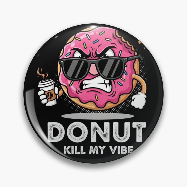 Artikelvorschau, „Donut kill my Vibe“ – Lustiger wütender Donut | Sarkastischer Kaffeehumor (Grafik) entworfen und verkauft von FelixnRobinus.