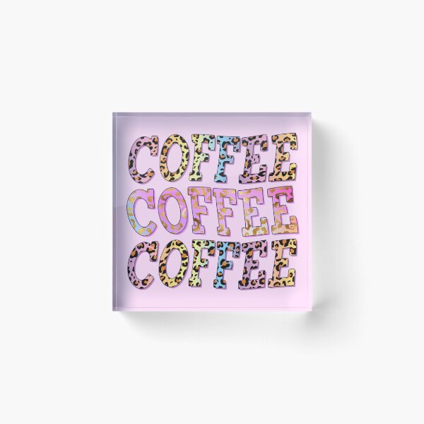 Item preview, Leopard Print Coffee Coffee Coffee designed and sold by NettiesWallArt.