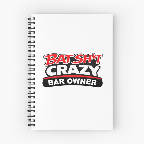 Item preview, Batshit Crazy Bar Owner designed and sold by BSCI Designs.