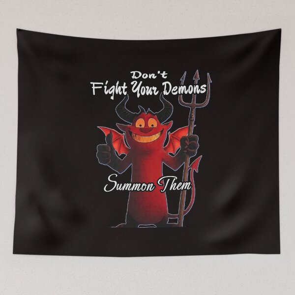 Item preview, Don't Fight Your Demons – Summon Them | Funny Dark Humour Devil Art designed and sold by A-T-H.