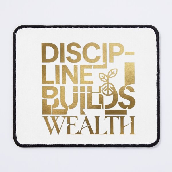 Item preview, Discipline builds Wealth designed and sold by AuroraWealthHouse.