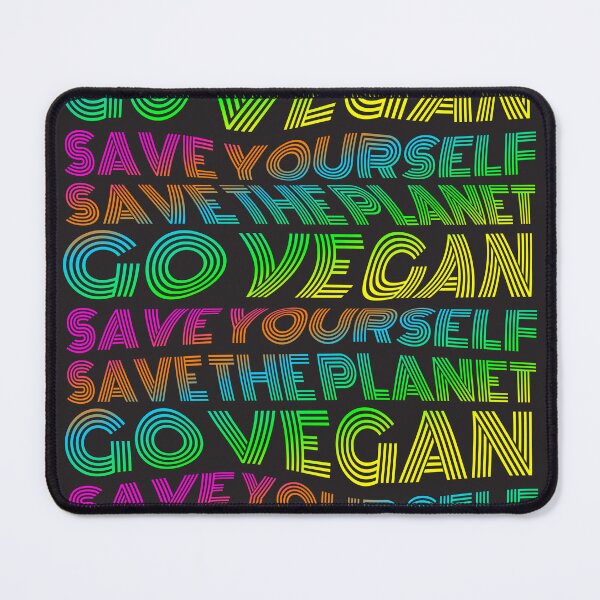 Item preview, Save Yourself Save the Planet Go Vegan designed and sold by LucumaMagazine.