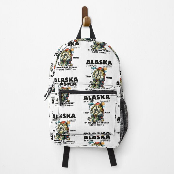 Item preview, Alaska : 24 hours of daylight, 24 hours of regret same thing designed and sold by Peerless-Prime.