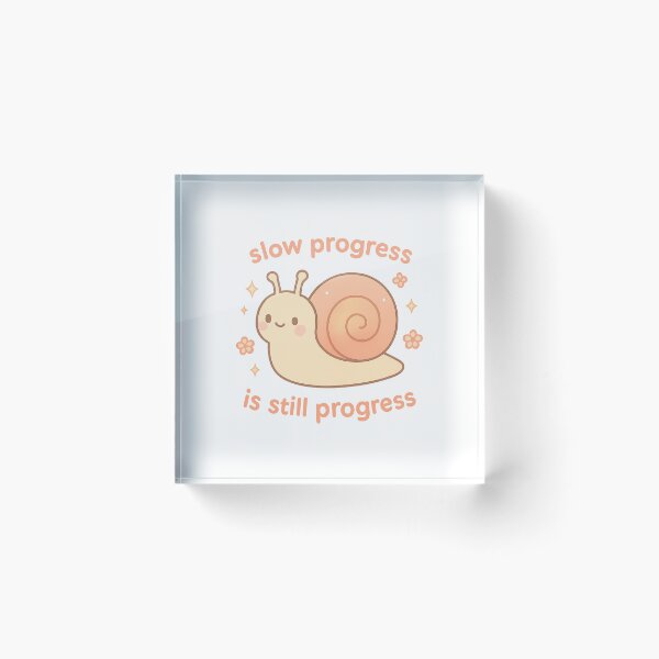 Item preview, Cute Snail Slow Progress Motivational Design designed and sold by Snacky Paws.