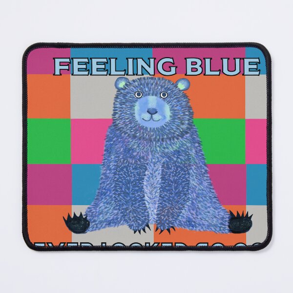 Item preview, Feeling Blue Bear – Feeling Blue Never Looked So Good designed and sold by MidModMagic.