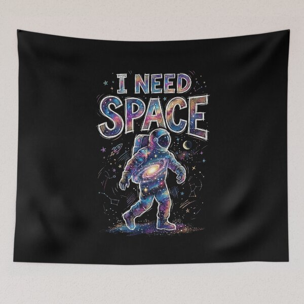 Item preview, I Need Space Astronaut Galaxy Universe Sketch designed and sold by Fenay Designs.