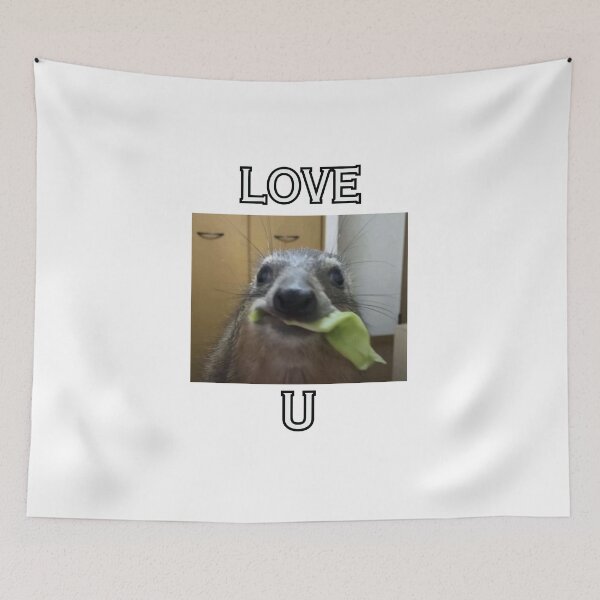 Item preview, love u hyrax meme designed and sold by cloudzer0000.