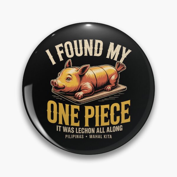 Item preview, I Found My One Piece It Was Lechon All Along designed and sold by IslandTyped.