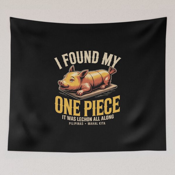 Item preview, I Found My One Piece It Was Lechon All Along designed and sold by IslandTyped.